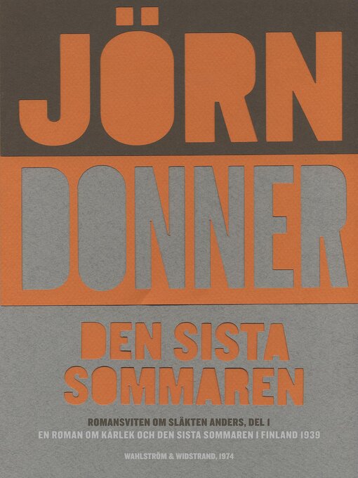 Title details for Den sista sommaren by Jörn Donner - Available